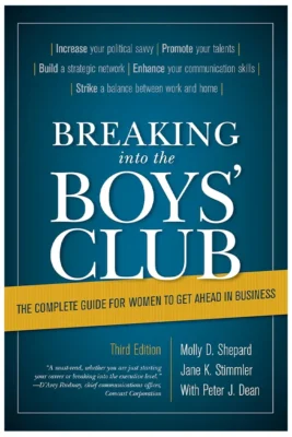 Breaking into the Boys' Club - An Executive Leadership Coaching Series for Women Executives at the Senior and C-suite level Breaking into the Boys' Club - An Executive Leadership Coaching Series for Women Executives at the Senior and C-suite level